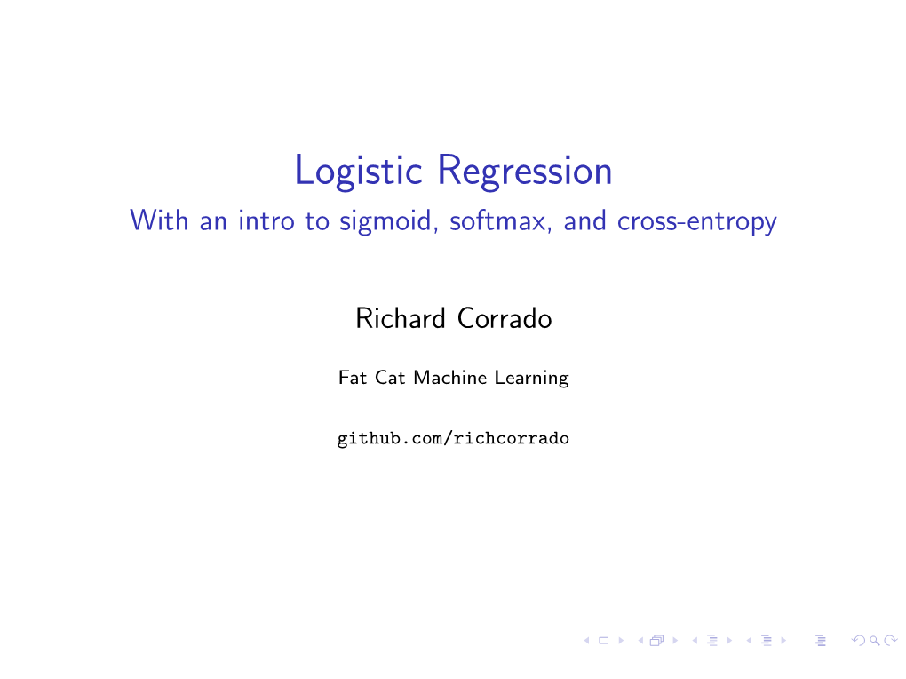 Logistic Regression with an Intro to Sigmoid, Softmax, and Cross-Entropy