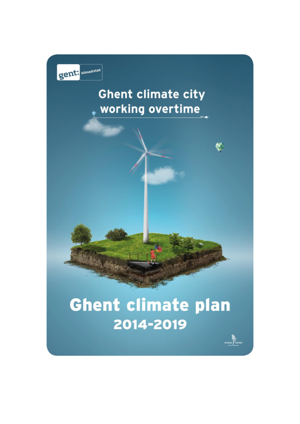 Ghent Climate Plan Now Before Us, Is a Plan from the Entire City Administration