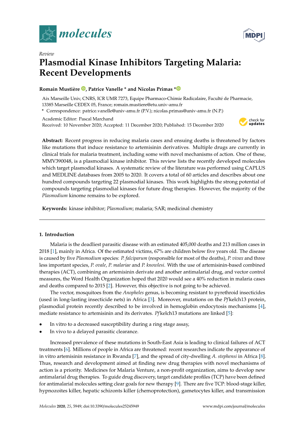 Plasmodial Kinase Inhibitors Targeting Malaria: Recent Developments