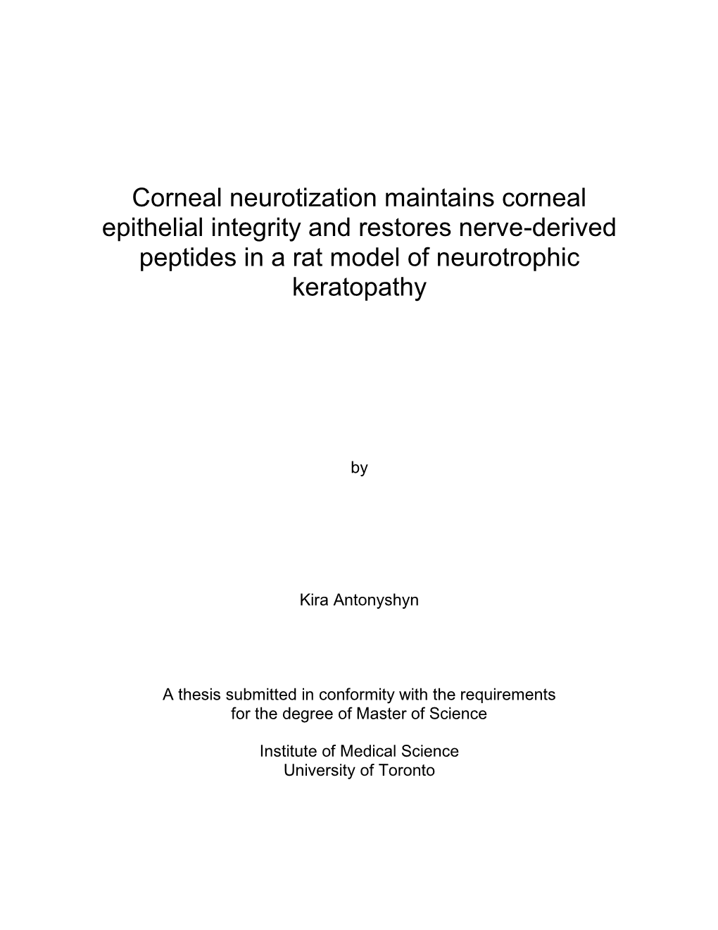 Corneal Neurotization Maintains Corneal Epithelial Integrity and Restores Nerve-Derived Peptides in a Rat Model of Neurotrophic Keratopathy