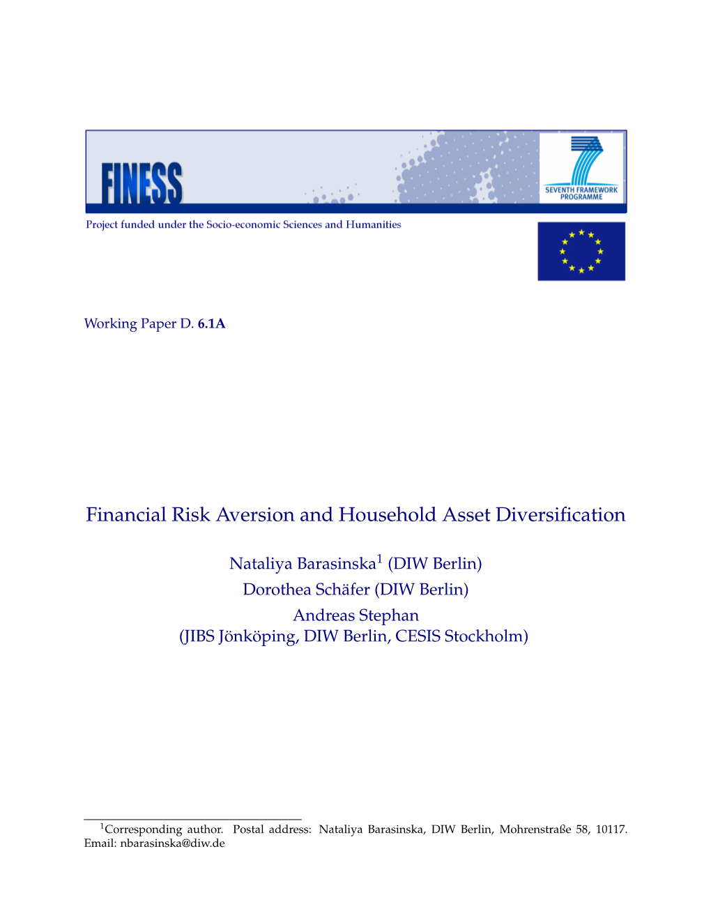 Financial Risk Aversion and Household Asset Diversification