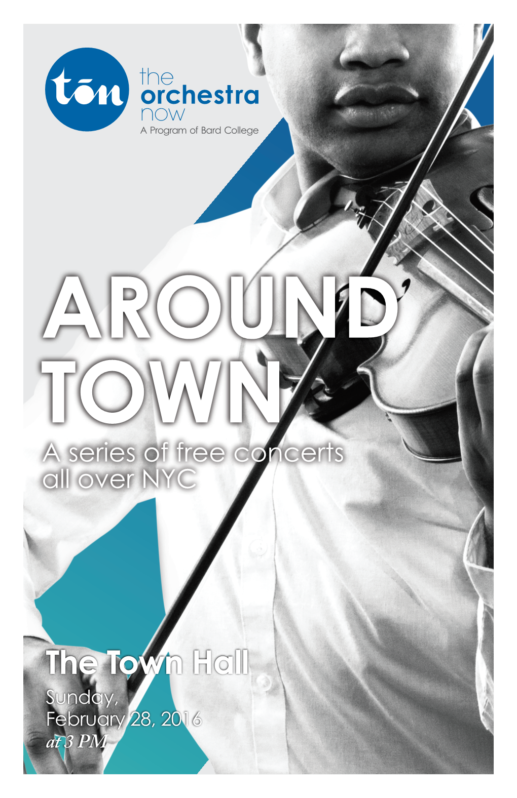 AROUND TOWN a Series of Free Concerts All Over NYC