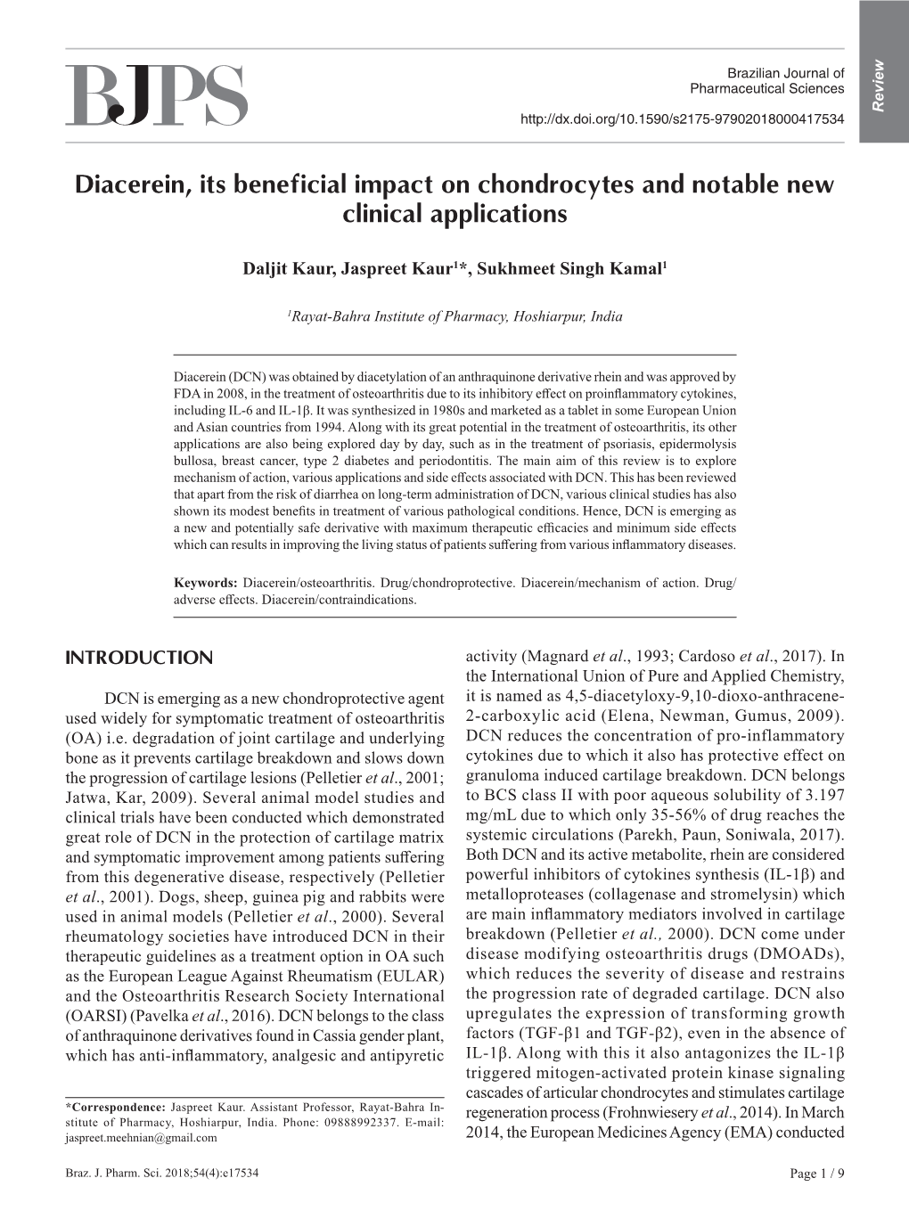 Diacerein, Its Beneficial Impact on Chondrocytes and Notable New Clinical Applications