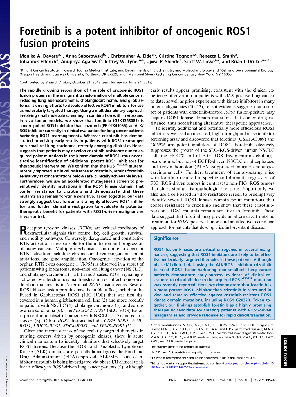 Foretinib Is a Potent Inhibitor of Oncogenic ROS1 Fusion Proteins