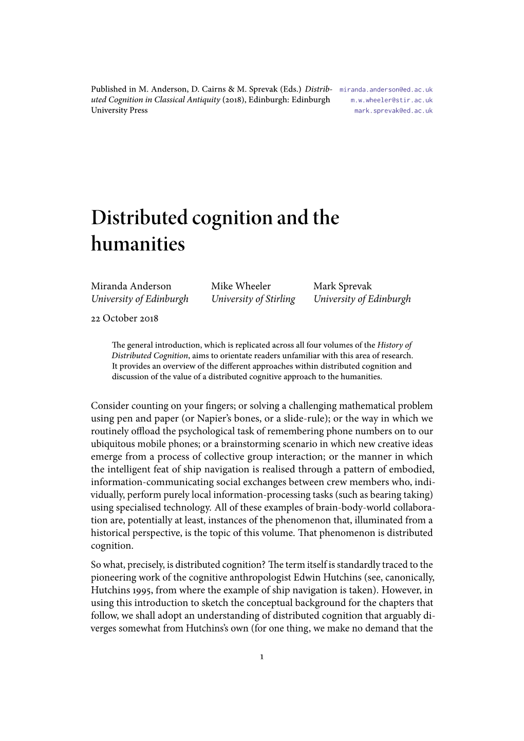 Distributed Cognition and the Humanities