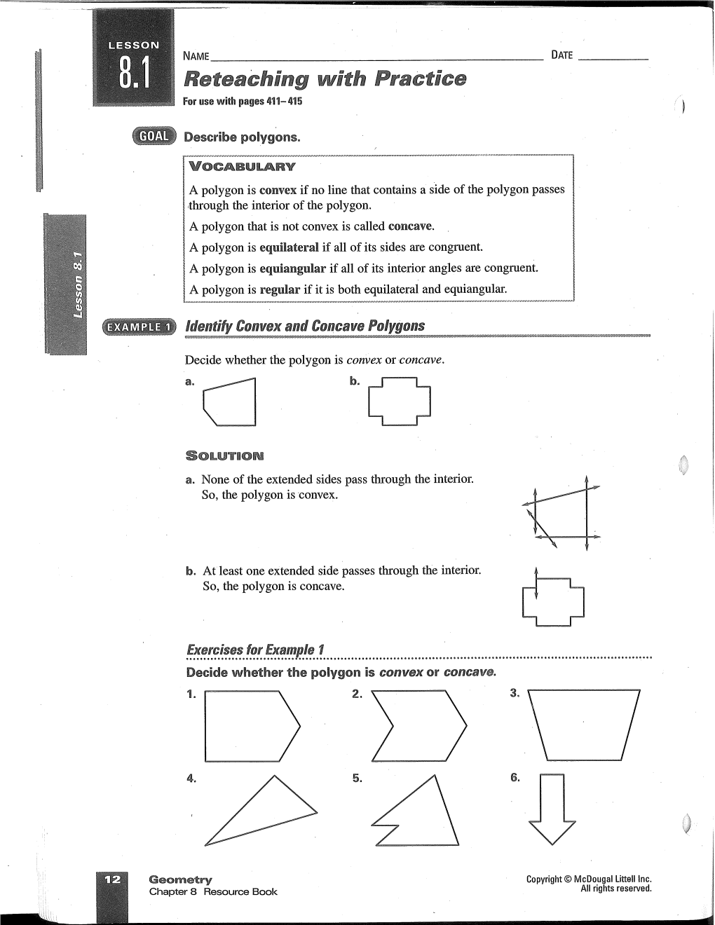 A Polygon Is Convex If No Line That Contains a Side of the Polygon Passes ,Through the Interior of the Polygon