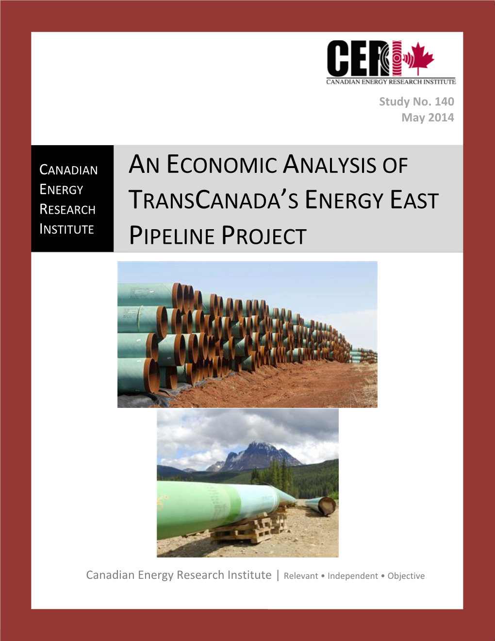 An Economic Analysis of Transcanada's Energy East