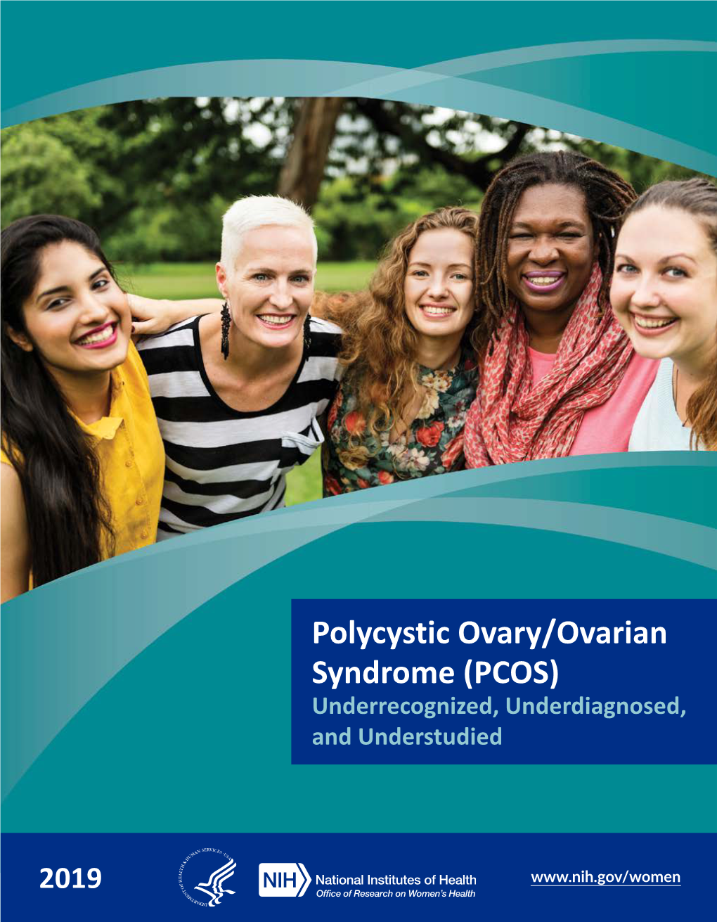 Polycystic Ovary/Ovarian Syndrome (PCOS) Underrecognized, Underdiagnosed, and Understudied