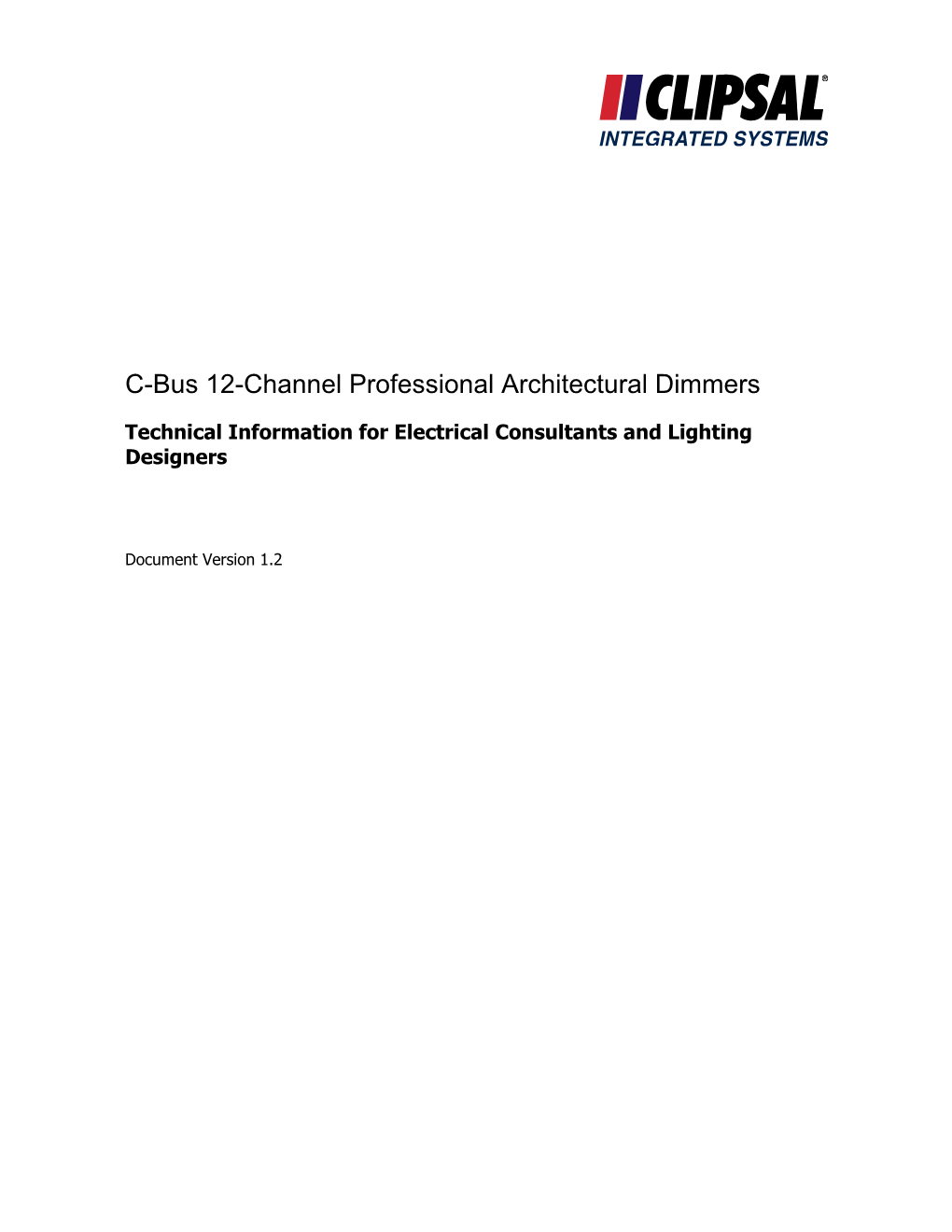 C-Bus 12-Channel Professional Architectural Dimmers