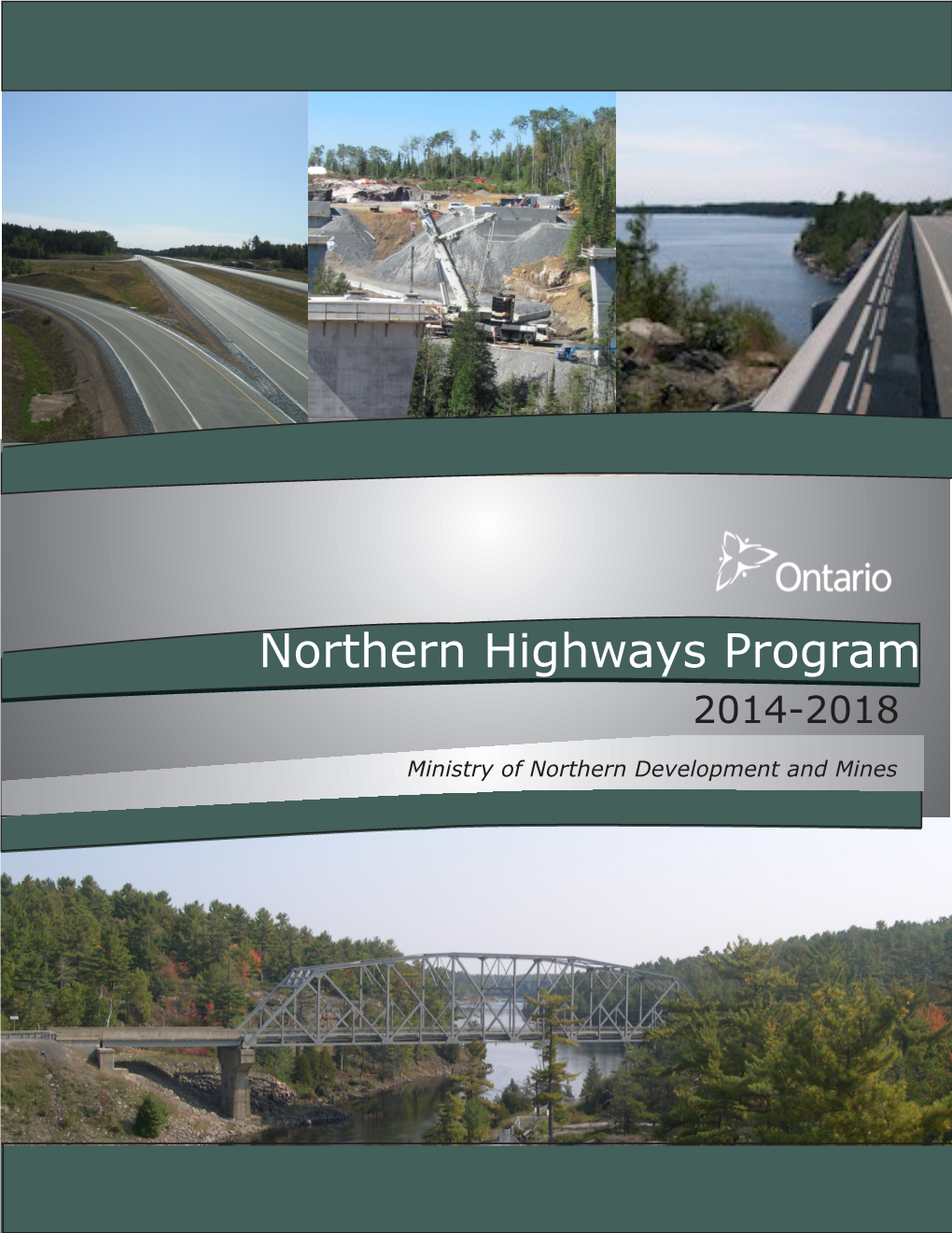 Northern Highways Program 2014-2018