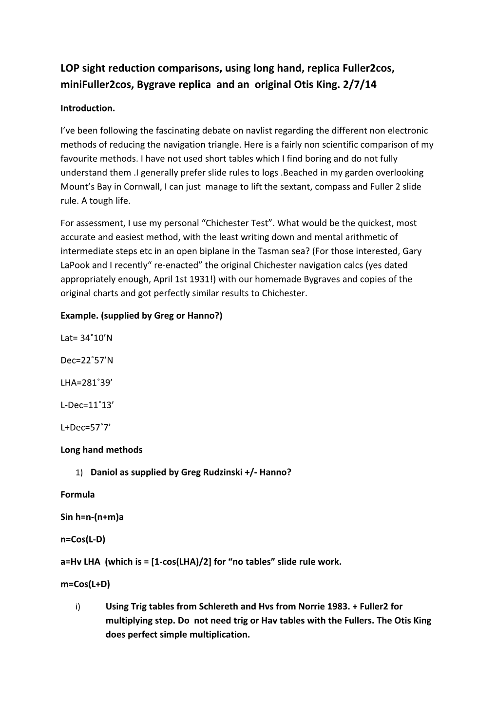 LOP Sight Reduction Comparisons, Using Long Hand, Replica Fuller2cos, Minifuller2cos