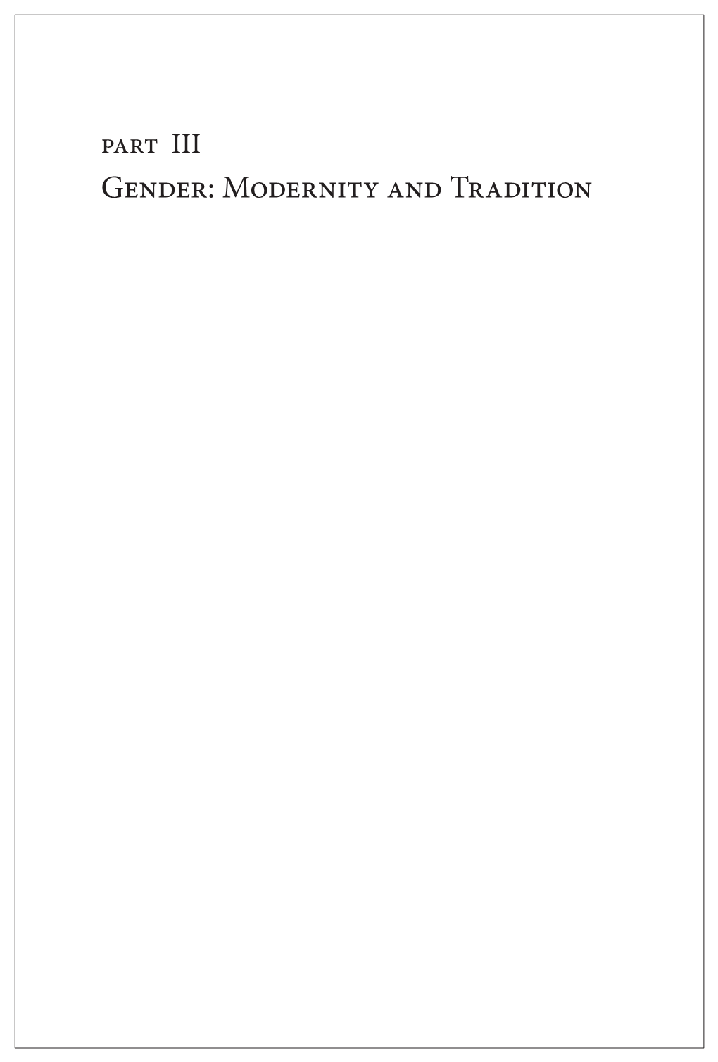 Gender: Modernity and Tradition