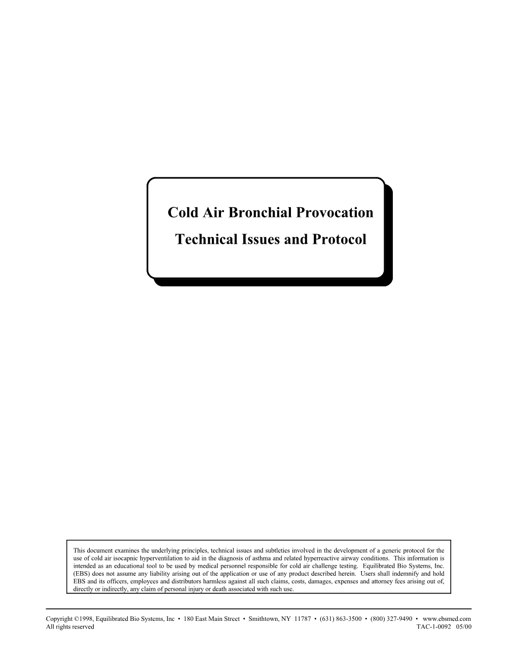 Cold Air Bronchial Provocation Technicaltheoretical Issues and Issues Protocol