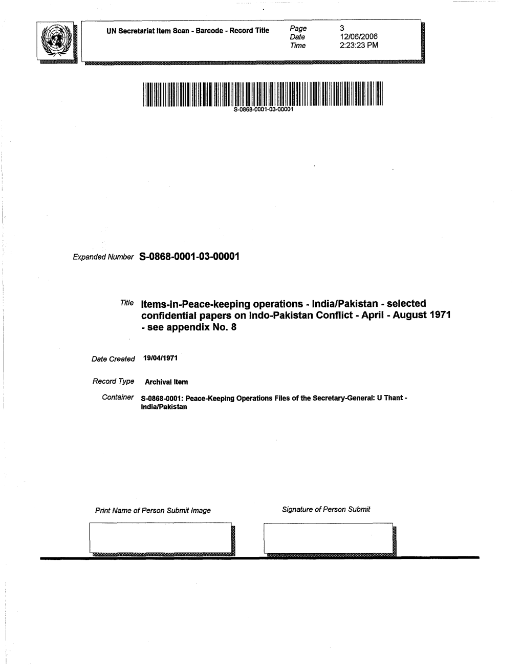 India/Pakistan - Selected Confidential Papers on Indo-Pakistan Conflict - April - August 1971 - See Appendix No