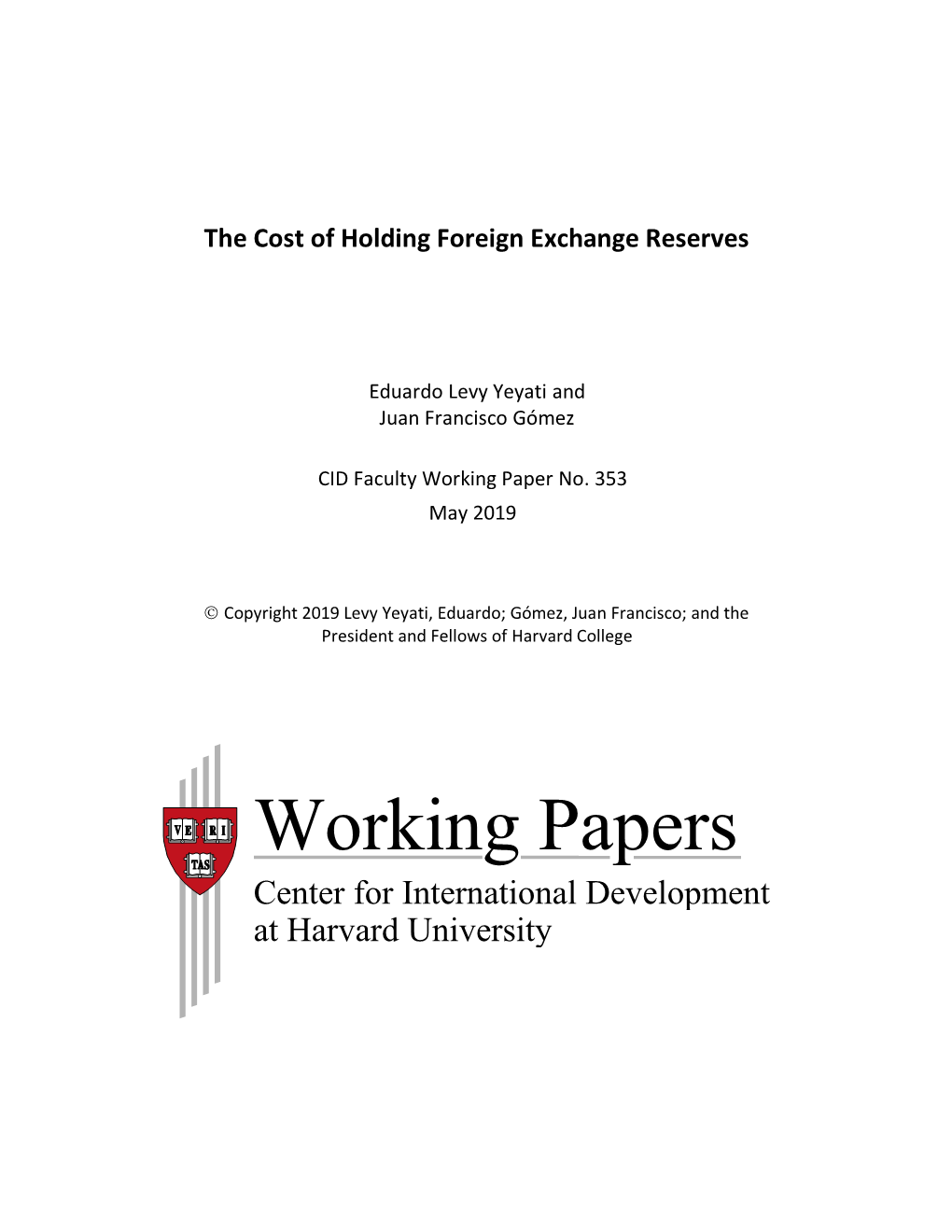 The Cost of Holding Foreign Exchange Reserves