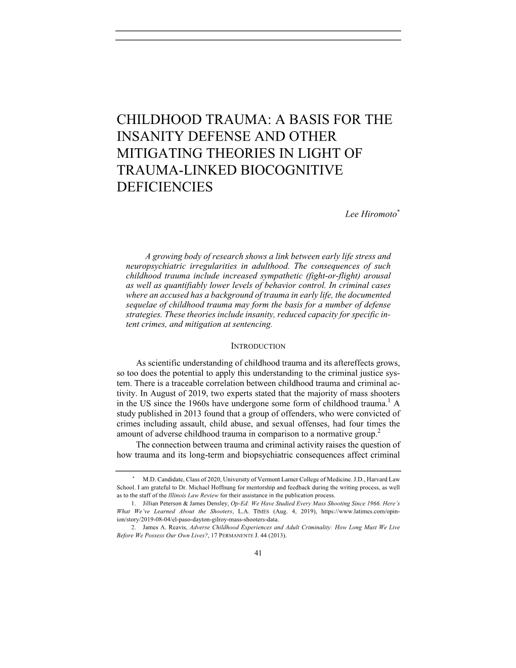 Childhood Trauma: a Basis for the Insanity Defense and Other Mitigating Theories in Light of Trauma-Linked Biocognitive Deficiencies