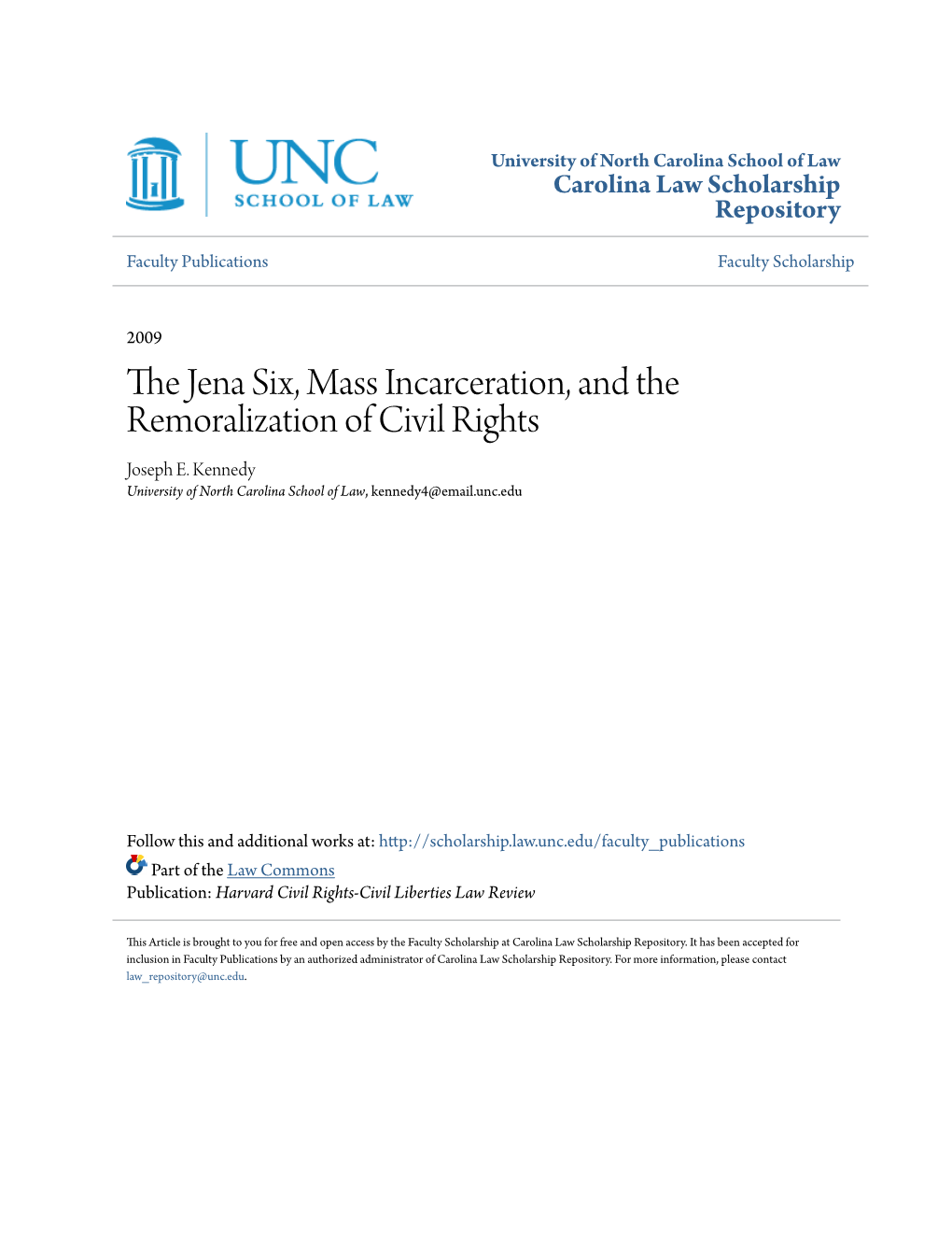 The Jena Six, Mass Incarceration, and the Remoralization of Civil Rights