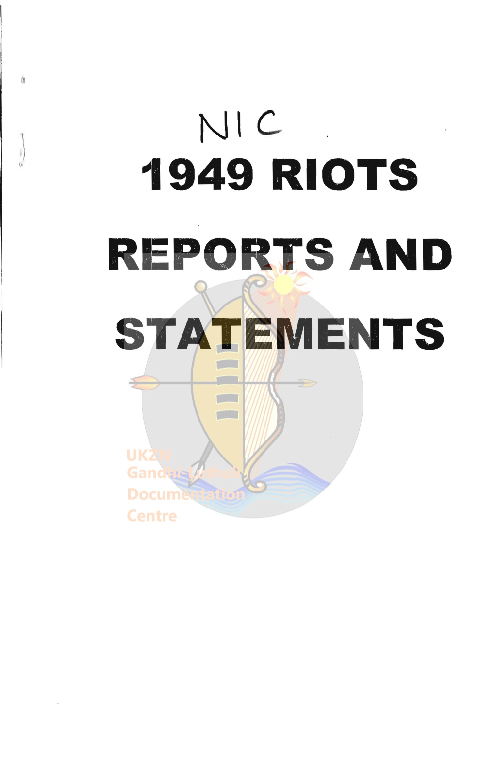 1949 Riots Statements