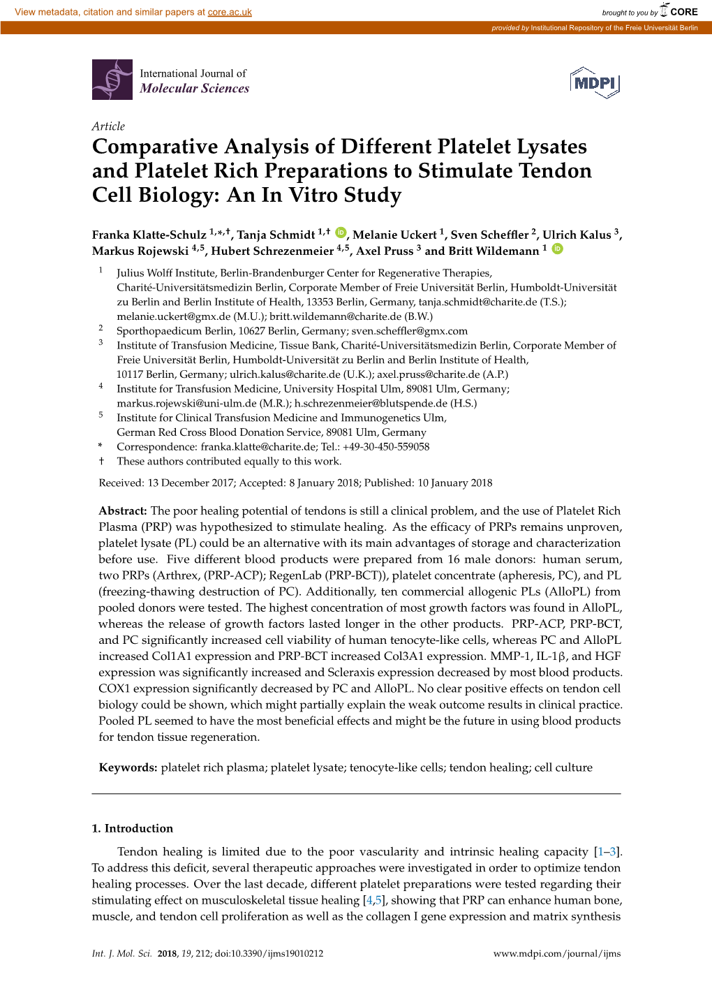 Comparative Analysis of Different Platelet Lysates and Platelet Rich Preparations to Stimulate Tendon Cell Biology: an in Vitro Study