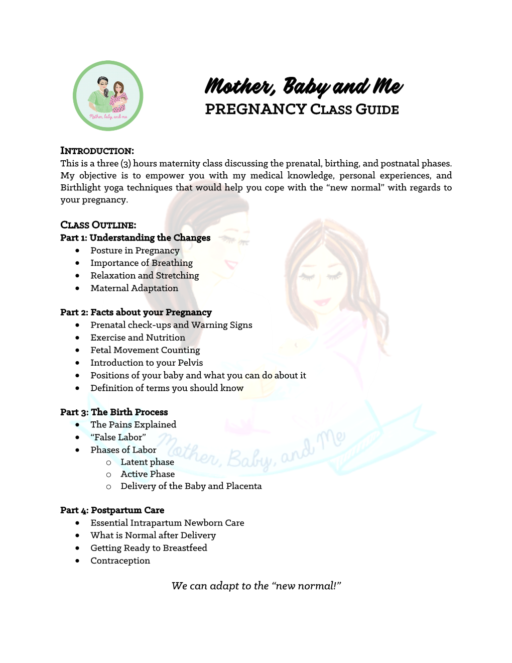 Mother, Baby and Me PREGNANCY CLASS GUIDE