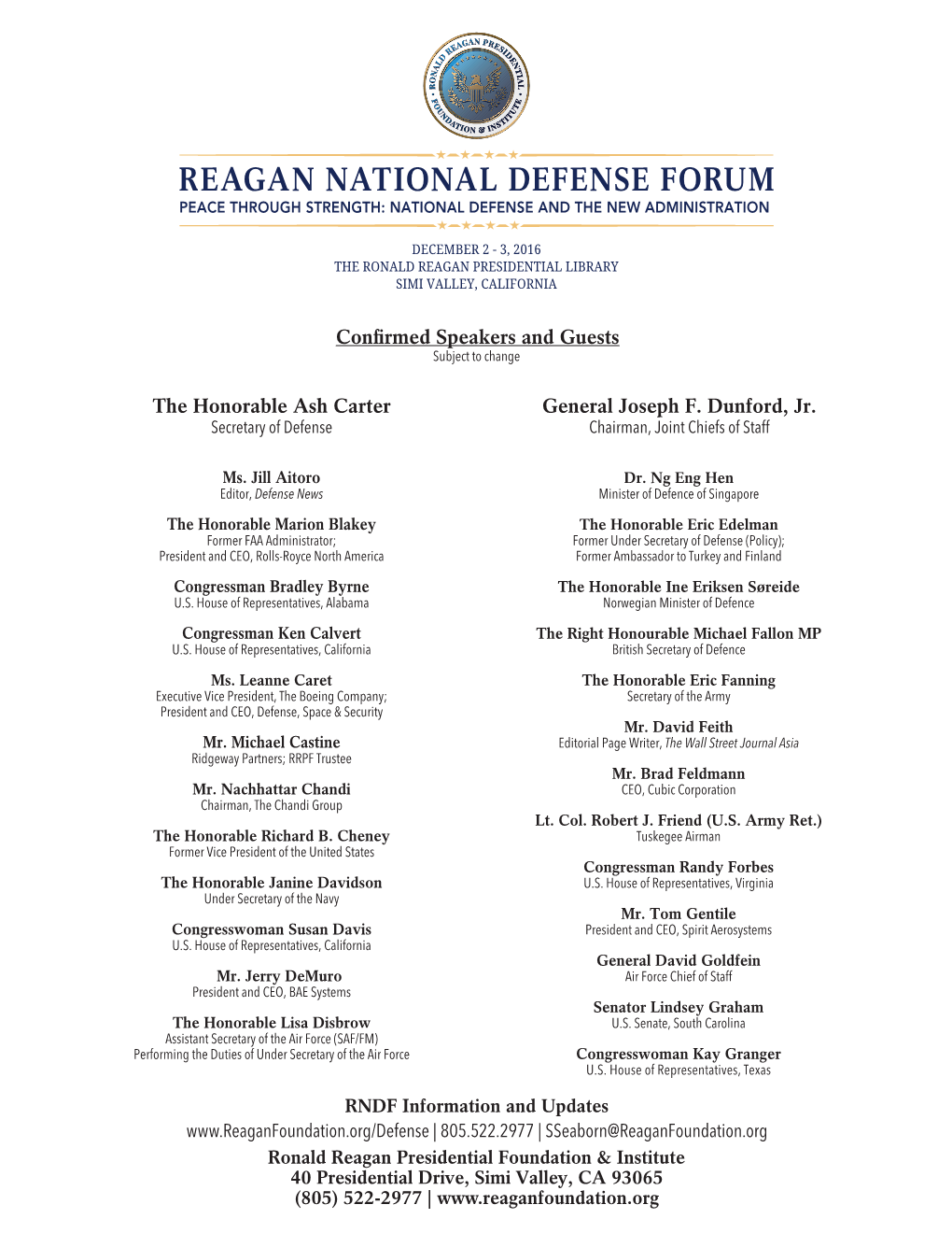 Reagan National Defense Forum Peace Through Strength: National Defense and the New Administration