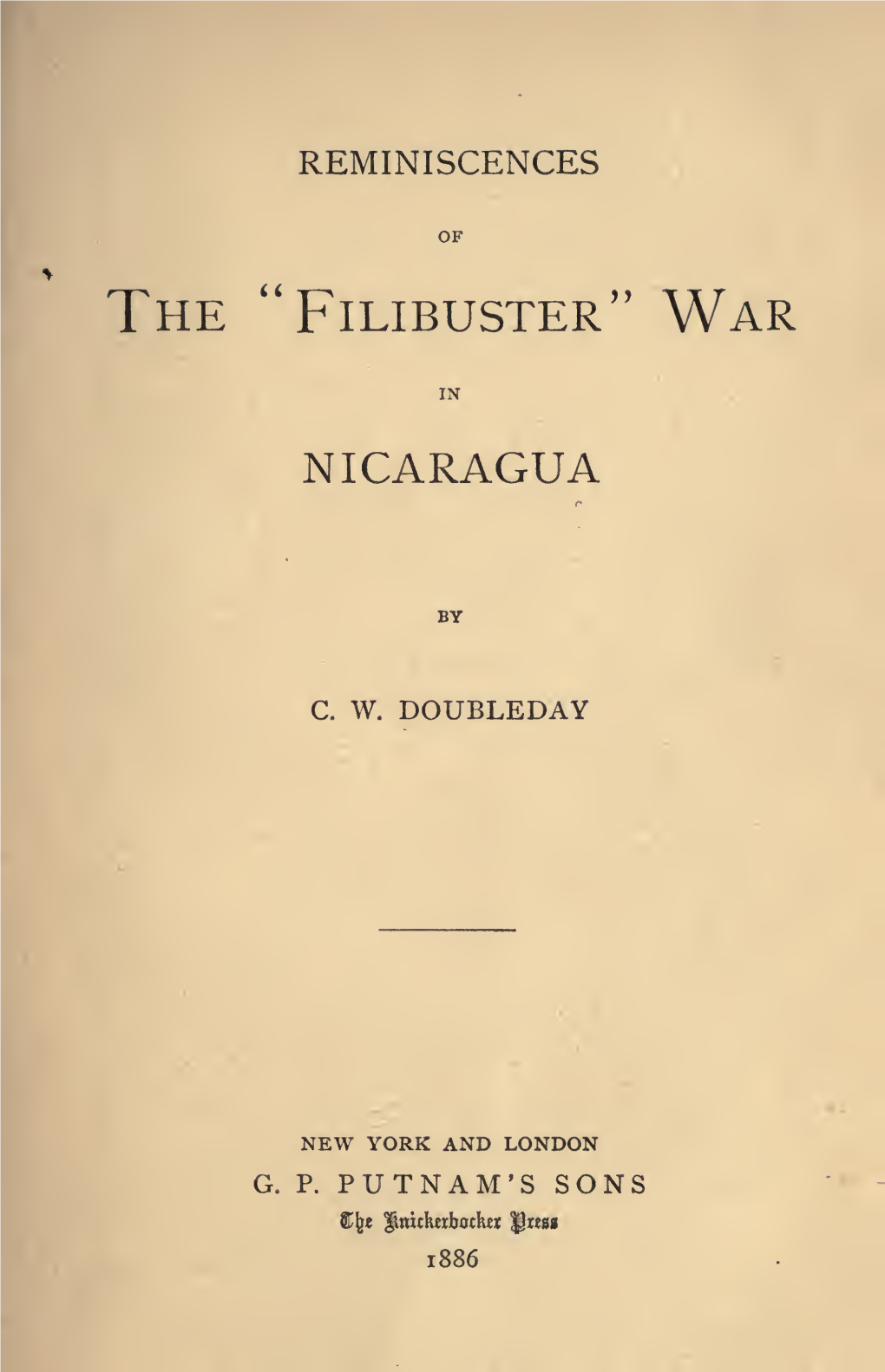 "Filibuster" War in Nicaragua