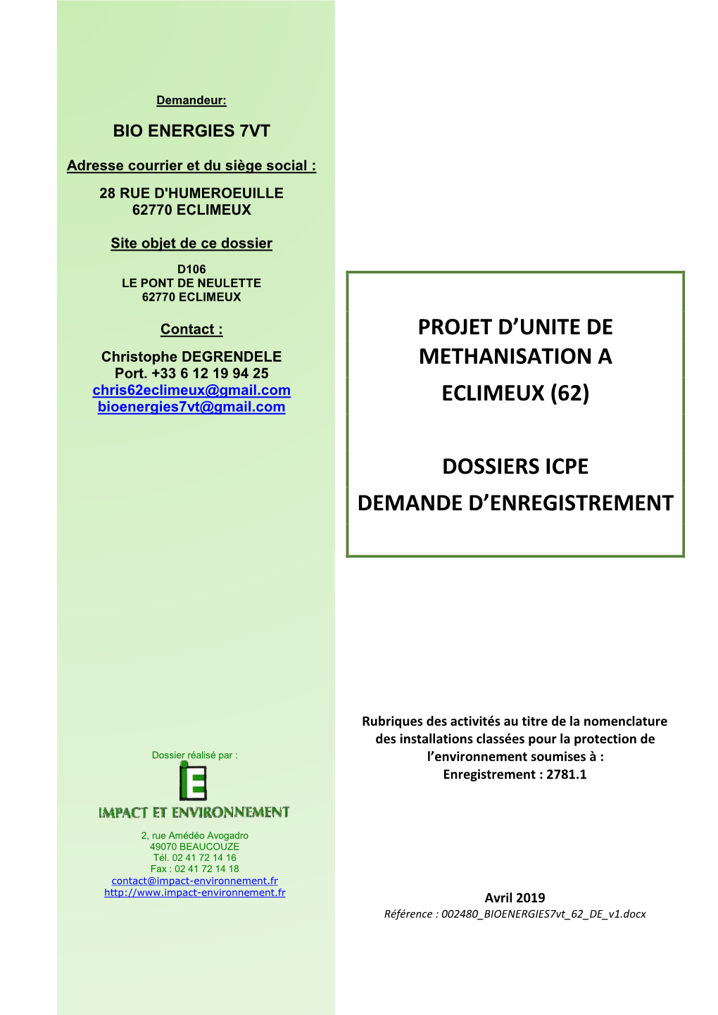 Projet D'unite De Methanisation a Eclimeux (62