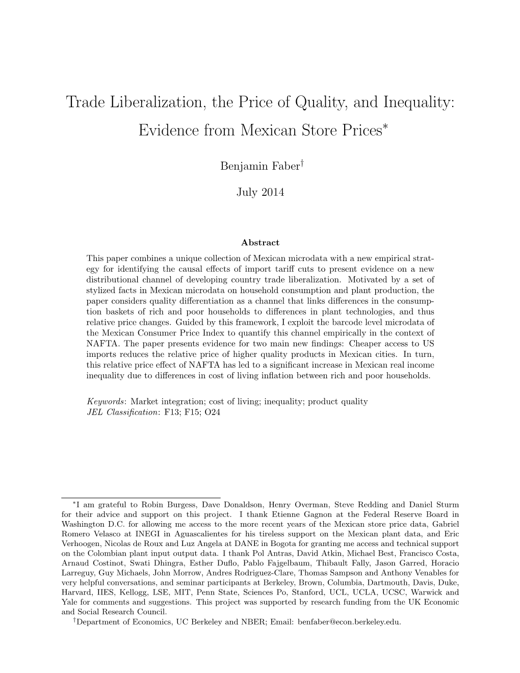 Trade Liberalization, the Price of Quality, and Inequality: Evidence from Mexican Store Prices∗