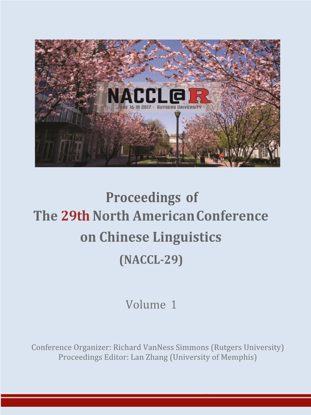 Proceedings of the 29Thnorth American Conference on Chinese