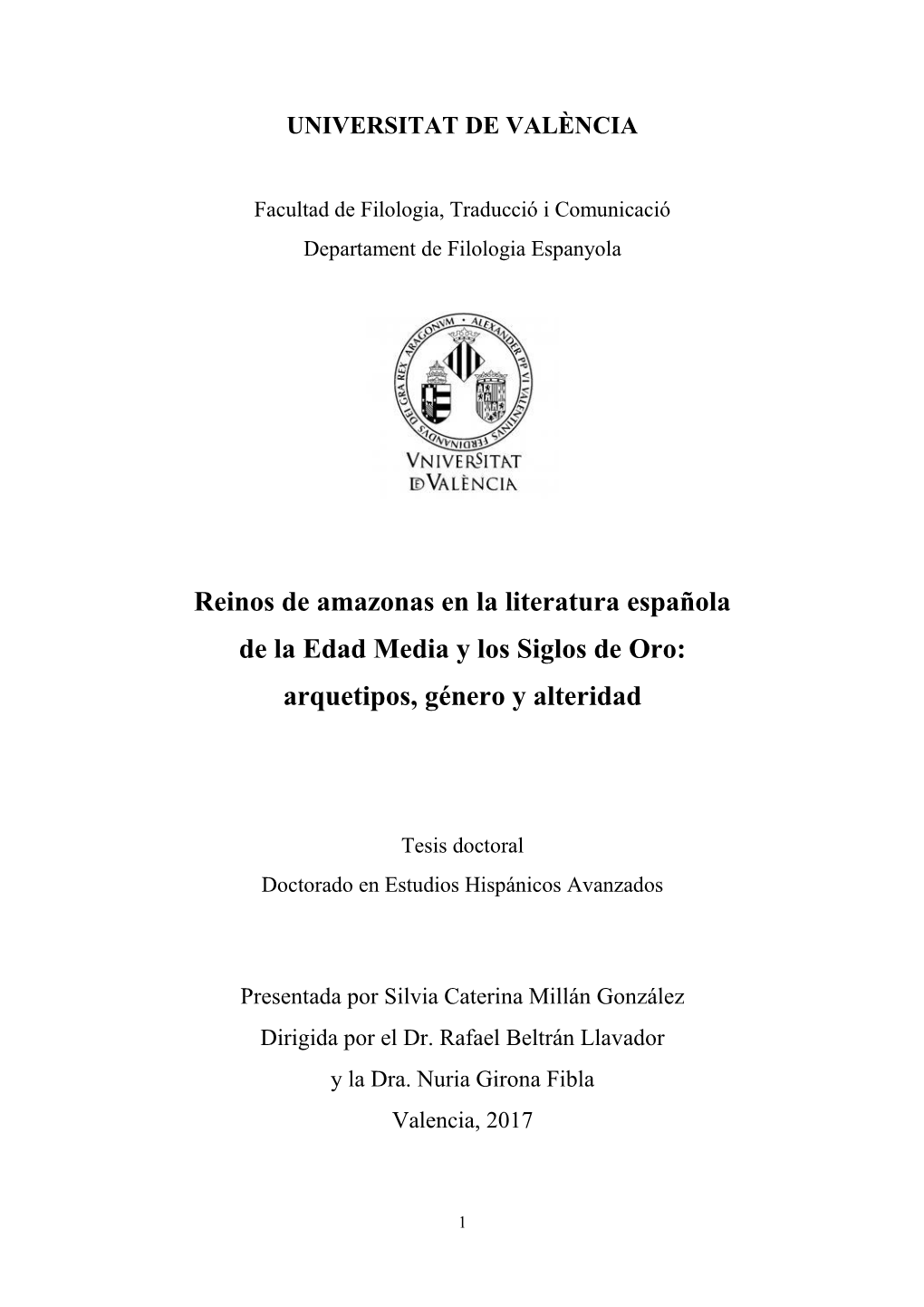 Reinos De Amazonas En La Literatura Española De La Edad Media Y Los Siglos De Oro: Arquetipos, Género Y Alteridad