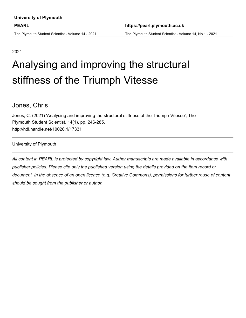 Analysing and Improving the Structural Stiffness of the Triumph Vitesse