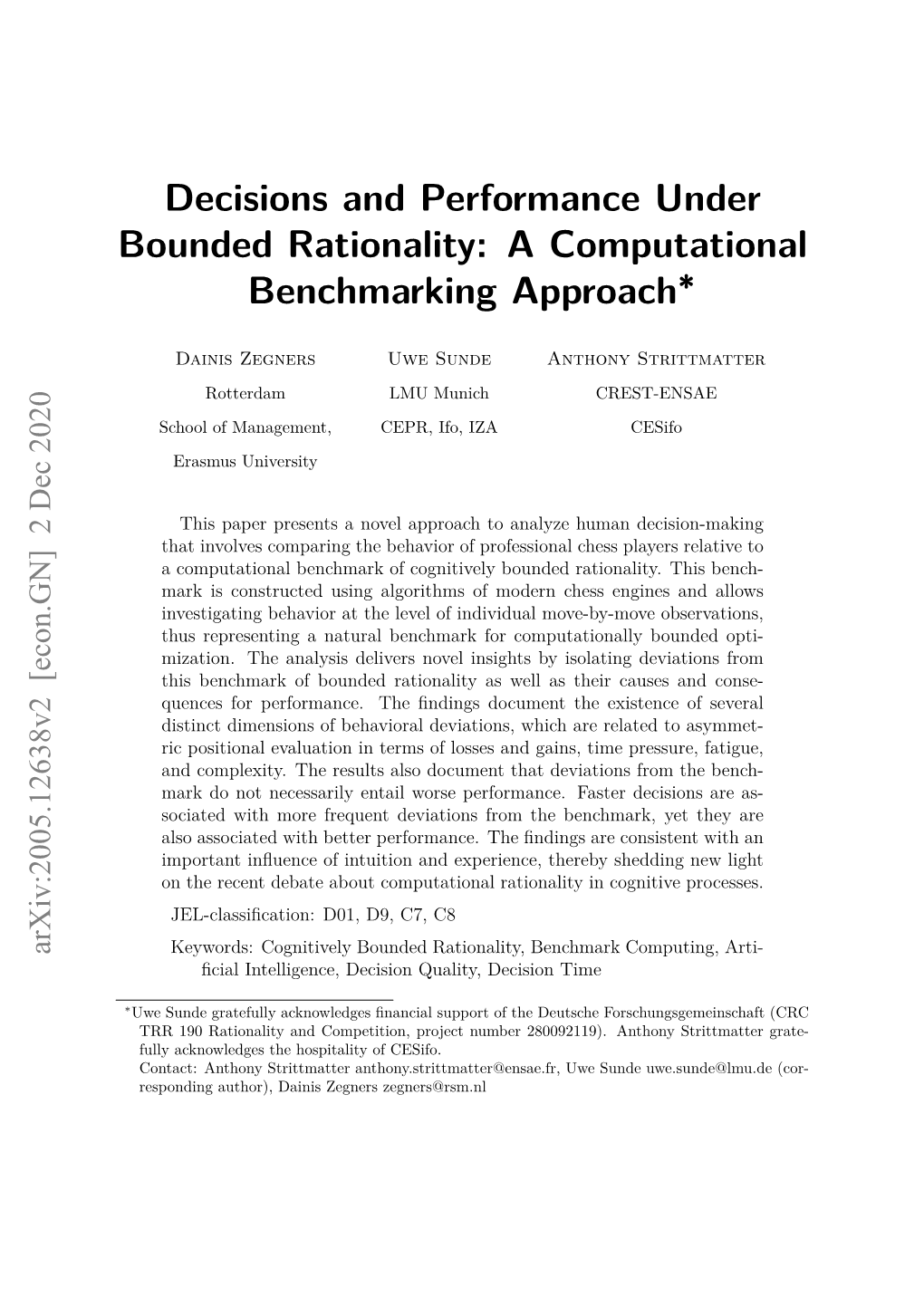 Decisions and Performance Under Bounded Rationality: a Computational Benchmarking Approach∗