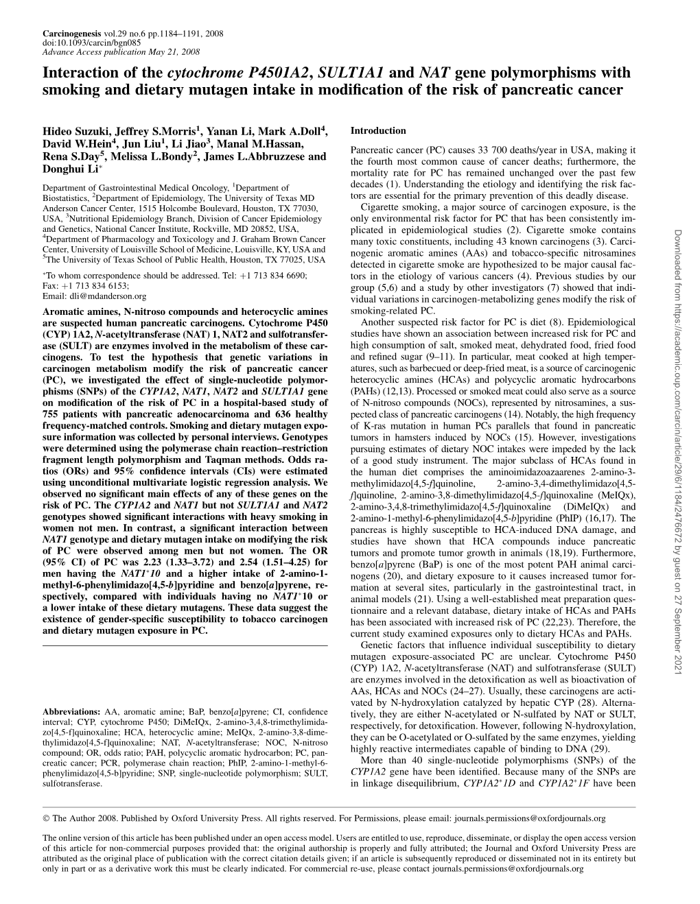 Interaction of the Cytochrome P4501A2, SULT1A1 and NAT Gene Polymorphisms with Smoking and Dietary Mutagen Intake in Modiﬁcation of the Risk of Pancreatic Cancer