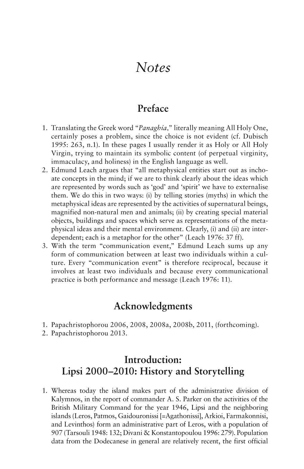 Preface Acknowledgments Introduction: Lipsi 2000–2010: History and Storytelling