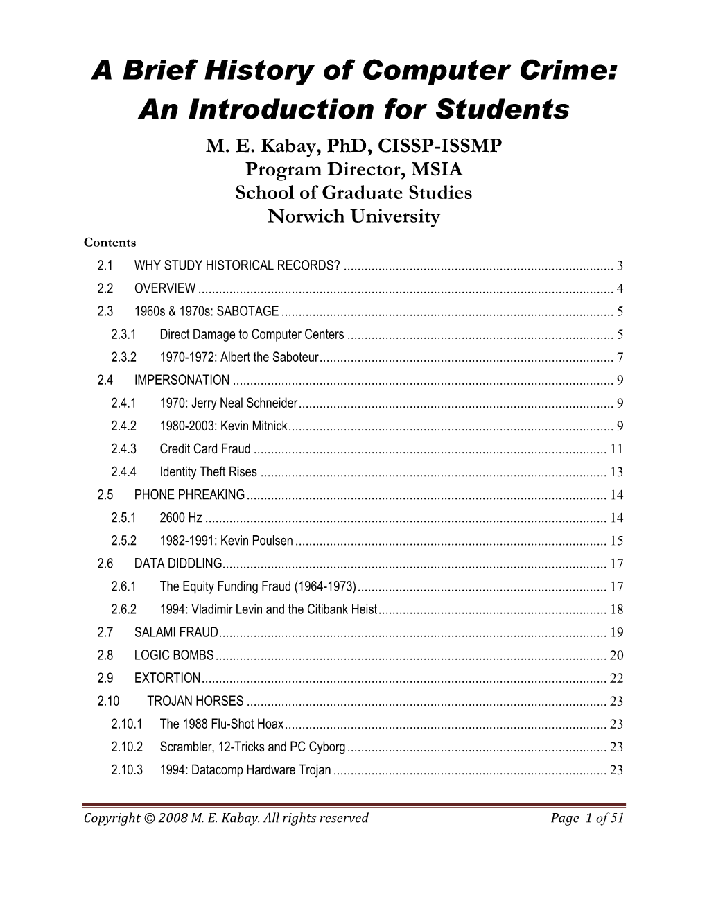 A Brief History of Computer Crime: an Introduction for Students M