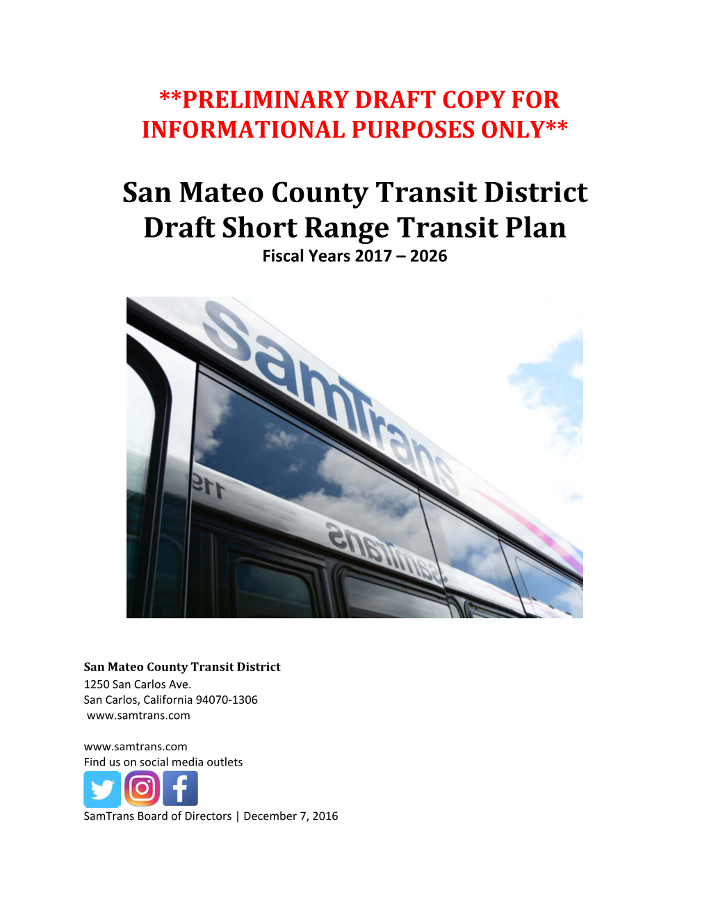 San Mateo County Transit District Draft Short Range Transit Plan Fiscal Years 2017 – 2026