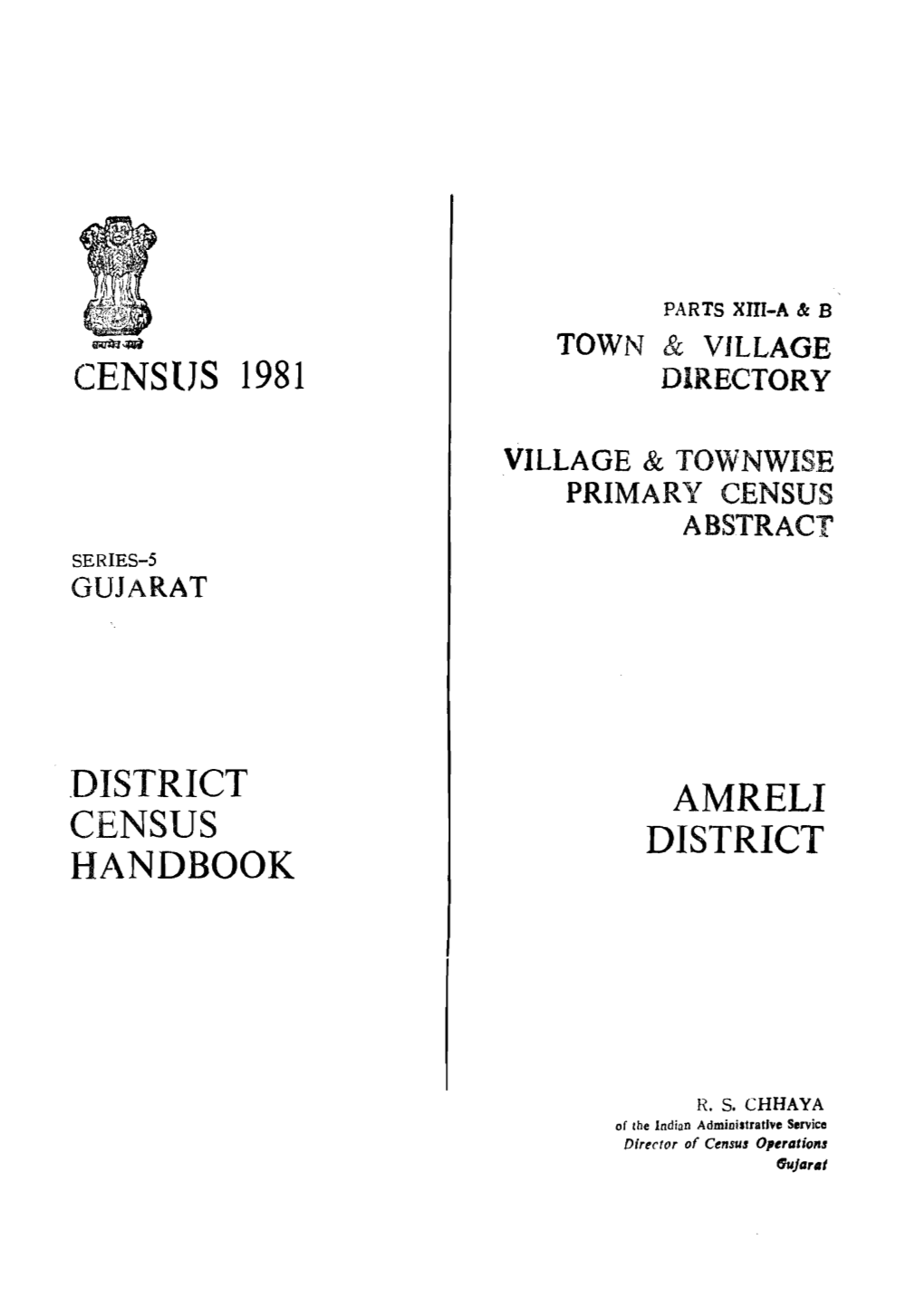 District Census Handbook, Amreli, Part XIII-A & B, Series-5