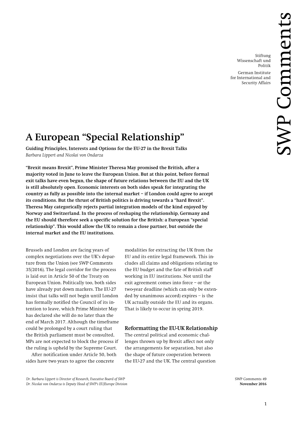A European “Special Relationship”. Guiding Principles, Interests And