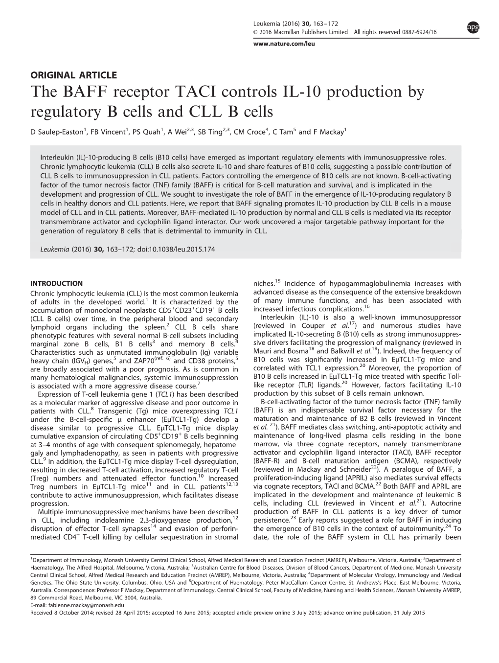 The BAFF Receptor TACI Controls IL-10 Production by Regulatory B Cells and CLL B Cells