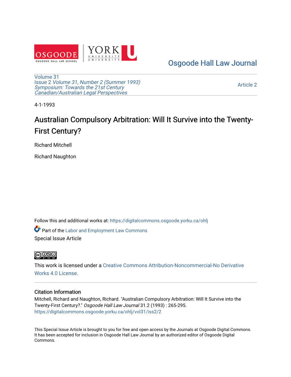 Australian Compulsory Arbitration: Will It Survive Into the Twenty- First Century?