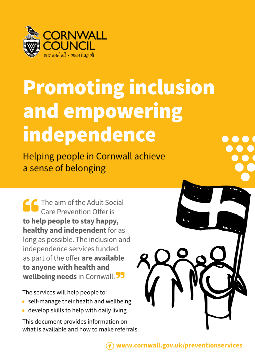 Promoting Inclusion and Empowering Independence Helping People in Cornwall Achieve a Sense of Belonging