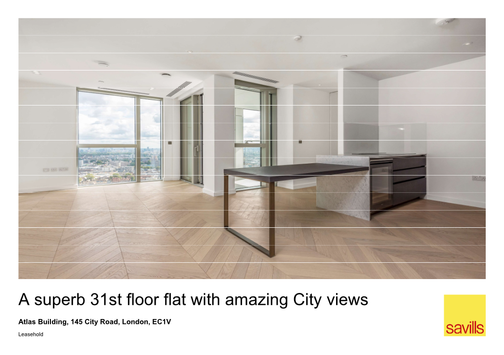 A Superb 31St Floor Flat with Amazing City Views