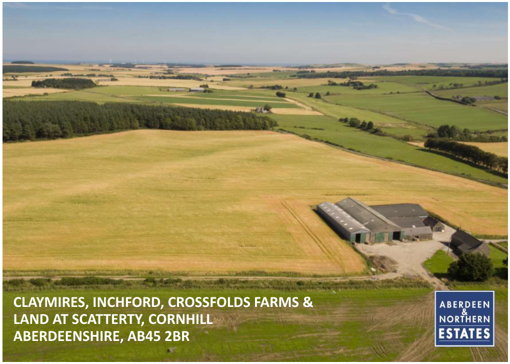 Claymires, Inchford, Crossfolds Farms & Land At
