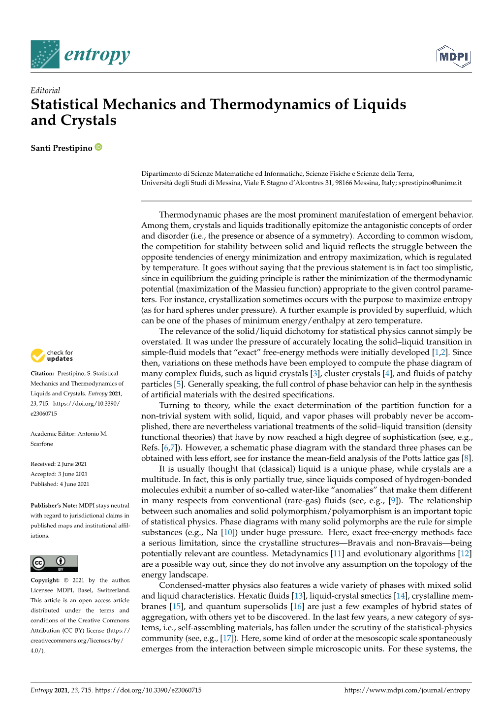 Statistical Mechanics and Thermodynamics of Liquids and Crystals