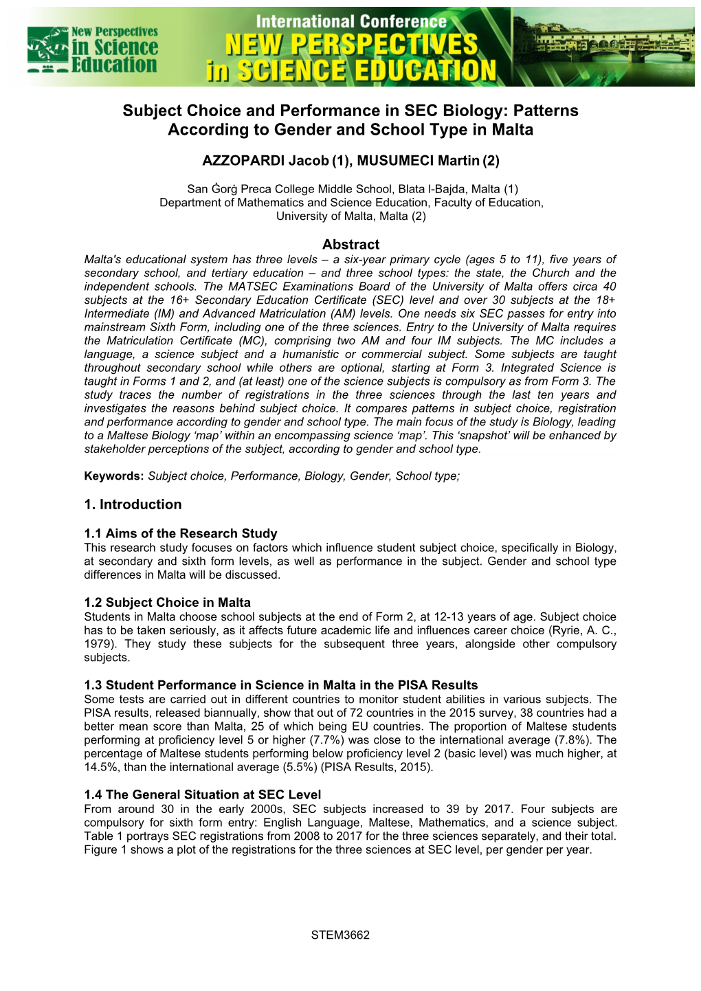 Subject Choice and Performance in SEC Biology: Patterns According to Gender and School Type in Malta