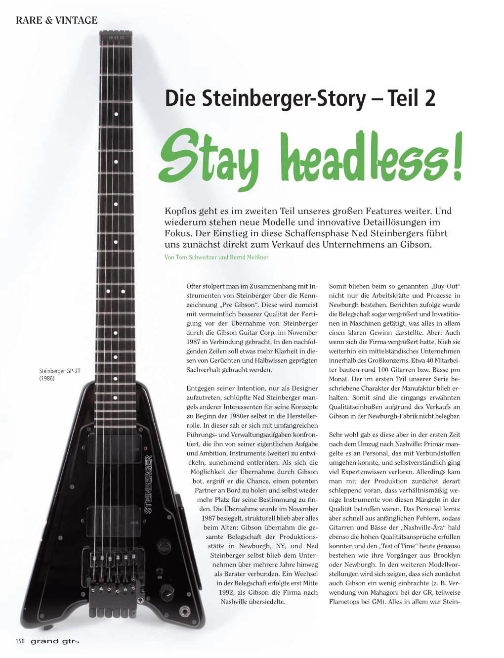 Die Steinberger-Story – Teil 2