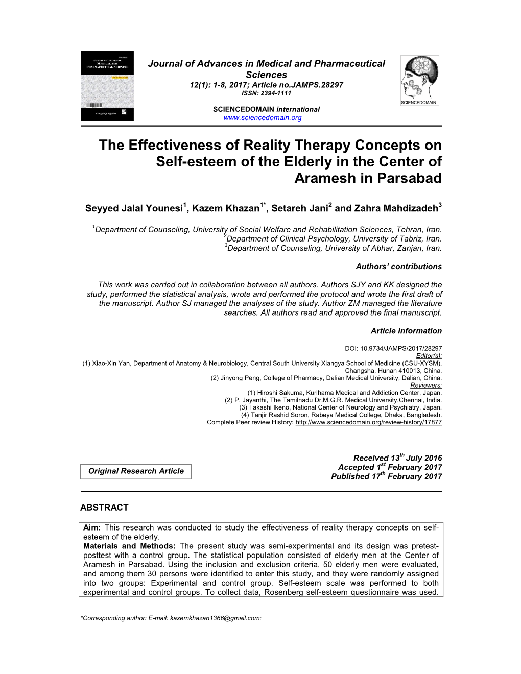 The Effectiveness of Reality Therapy Concepts on Self-Esteem of the Elderly in the Center of Aramesh in Parsabad