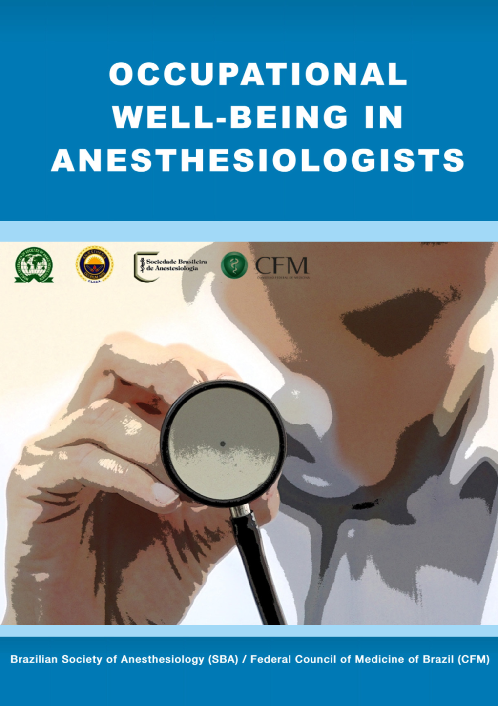 Occupational Well-Being in Anesthesiologists