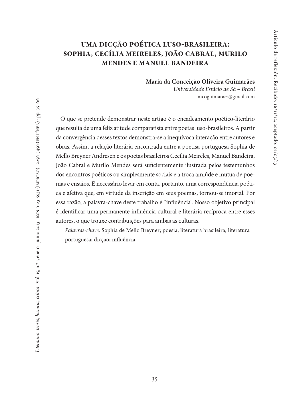 Uma Dicção Poética Luso-Brasileira: Sophia, Cecília Meireles, João Cabral, Murilo Mendes E Manuel Bandeira