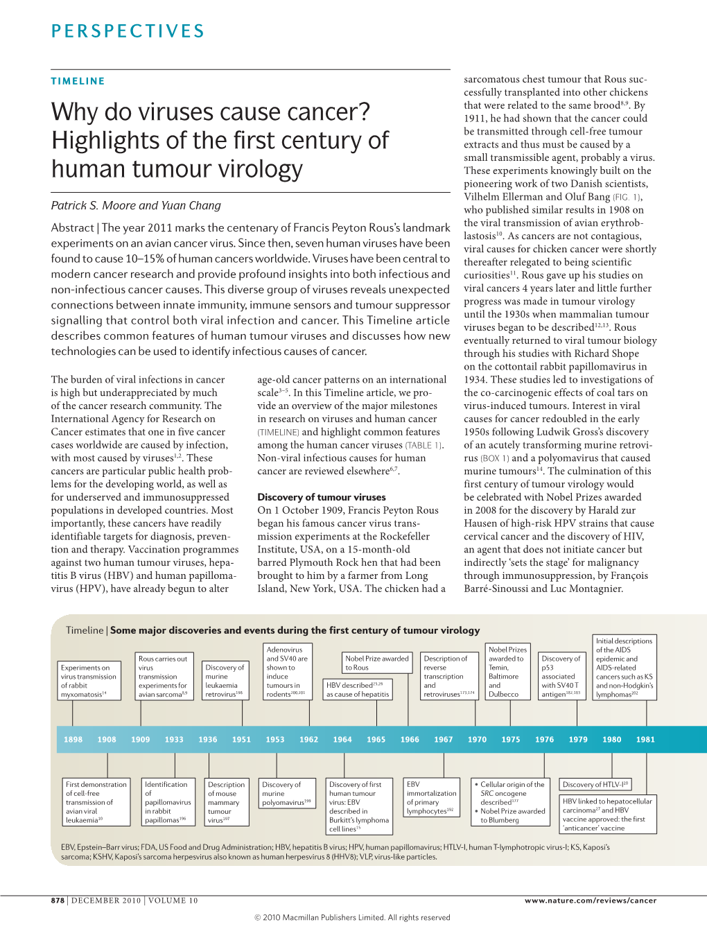 Why Do Viruses Cause Cancer? Highlights of the First Century Of